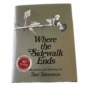 Where the Sidewalk Ends Special Edition Poems and Drawings by Shel Silverstein
